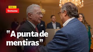 quotGustavo Petro se ha dado cuenta que hablar contra Álvaro Uribe le da APLAUSOS”  Vicky en Semana [upl. by Joaquin]