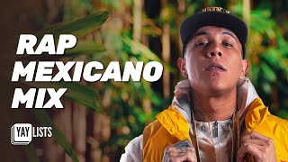 Rap Mexicano amp Hip Hop 2024 🎶🎧 Canciones de Rap Mexicano Mas Escuchadas  Rap Mexicano Mix [upl. by Salhcin]