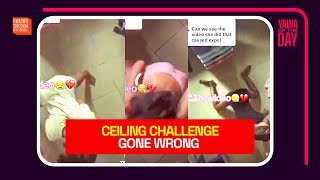 ‘Ceiling Challenge’ Gone Wrong😭😭😭😭😭😭😭😭 [upl. by Russi]