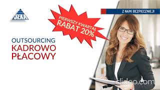 Outsourcing kadrowopłacowy UWAGA rabat 20 w 1 kwartale  SEKA SA [upl. by Antonius]