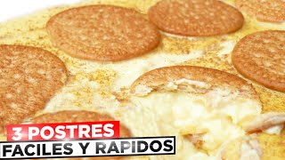 3 Postres RÁPIDOS que SIEMPRE SALEN BIEN SIN Horno 🥯😍 [upl. by Halonna]