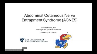 Abdominal Cutaneous Nerve Entrapment Syndrome wDr David Embers  AMSSM Sports US Case Presentation [upl. by Jamaal]