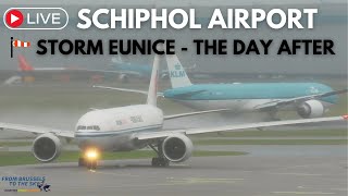 Live  STORM EUNICE THE DAY AFTER SCHIPHOL AIRPORT [upl. by Leirum]