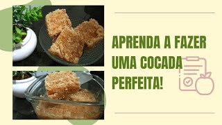 COCADA TRADICIONAL RECEITA SIMPLES E SEM LEITE CONDENSADO SÓ 3 INGREDIENTES [upl. by Mailli]