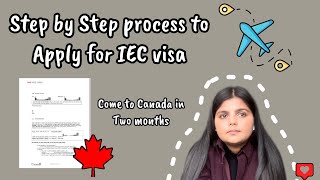 IEC Canadian Visa  Step by Step process to apply for IEC Visa Canada  Raman Bandesha [upl. by Silera]