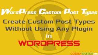 How to Create Custom Post Types in WordPress without using Plugin [upl. by Ytinirt]