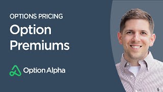 Option Premiums  Options Pricing  Options Trading For Beginners [upl. by Akiwak]