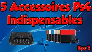 5 Accessoires Ps4 Indispensable Et Utile à Acheter Eps 3 [upl. by Jedlicka]