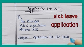 Sick leave application to PrincipalWrite sick leave application to the PrincipalLetter writing [upl. by Kcirdorb]