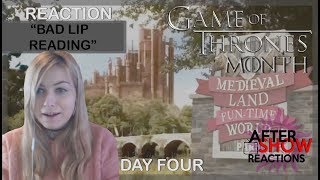 GOT Day 4  quotBad Lip Reading Game Of Thronesquot Reaction [upl. by Yeung]