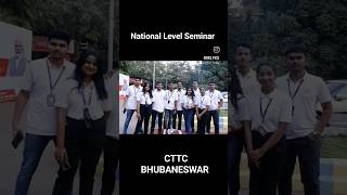 National Level Seminar CTTC Bhubaneswar [upl. by Mahalia]