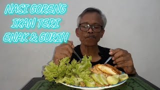 MAKAN NASI GORENG IKAN TERI ENAK DAN GURIH [upl. by Ydal51]