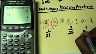 Multiplying amp Dividing Fractions In The TI Calculator [upl. by Eedyah]