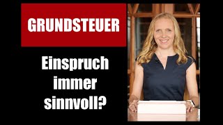 Grundsteuer Einspruch immer sinnvoll [upl. by Carmina]