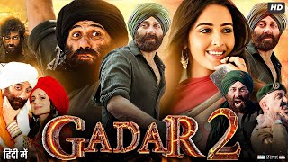 Gadar 2 Full Movie  Sunny Deol Ameesha Patel Utkarsh Sharma Manish Wadhwa  Review amp Facts [upl. by Notreb]