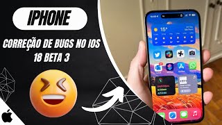 Correção de bugs no iOS 18 Beta 3 [upl. by Nauhs412]