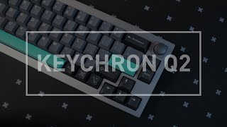 Keychron Q2 Keyboard Mod  PE Foam  Typing Sound Test [upl. by Elodia]