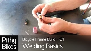 Bicycle Frame Build 01  Welding Basics 01 [upl. by Eaj]