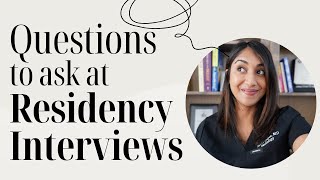 ❓ 10 Questions to Ask At Residency Interviews❓ Yasha Gupta MD [upl. by Nagaer]