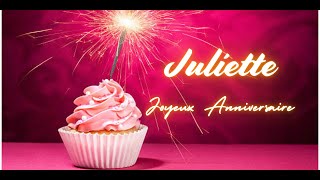 Juliette Joyeux Anniversaire  The Ultimate French Birthday Song  French Birthday Song with Name [upl. by Gernhard]