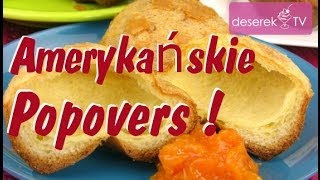 Amerykańskie Popovers przepis od DeserekTV [upl. by Udenihc]