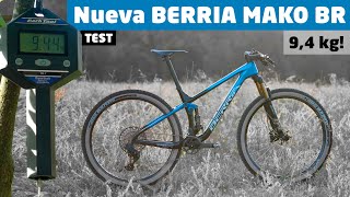 Test nueva Berria Mako BR y sus 94 kg [upl. by Maddy]