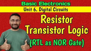 Resistance Transistor Logic RTL  Digital Circuit  RTL as NOR gate  Logic Families  Logic Gate [upl. by Prichard]