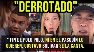 quot FIN DE POLO POLO NI EN EL PASQUÍN LO QUIEREN GUSTAVO BOLÍVAR SE LA CANTAquot [upl. by Noby]