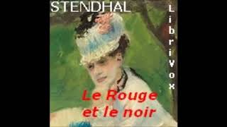 Le Rouge et le noir 22  Stendhal AudioBook FR [upl. by Llerdnek781]