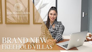 Brand New Freehold Villas  The Pearl Gates [upl. by Hnil912]