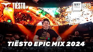 Tiësto Epic Mix 2024 🎧 Best Live DJ Set Experience [upl. by Araem858]