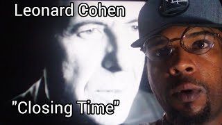 REACTION 53  quotClosing Timequot Leonard Cohen [upl. by Anayeek]