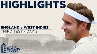 Day 3 Highlights  Broad Display Helps England Dominate  England v West Indies 3rd Test 2020 [upl. by Anoj]