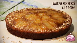 Recette de Gâteau Renversé Moelleux aux Poires et à la Farine de Châtaigne IG Bas [upl. by Benia309]