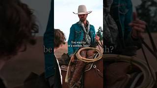 You want to be a Cowboy  Yellowstone [upl. by Tomkiel]