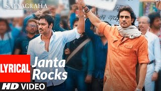 Janta Rocks Lyrical Video Song Satyagraha  Amitabh Bachchan Ajay Devgn Kareena Arjun Rampal [upl. by Brunelle]