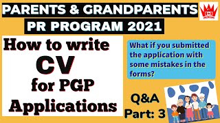 PGP How to write CV  Resume for PARENTS AND GRANDPARENTS PR 2021 Q amp A  3  Canadian Charisma [upl. by Lon]