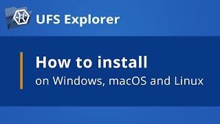 UFS Explorer manual Installing on Windows macOS and Linux SysDev Laboratories [upl. by Yrogerg]