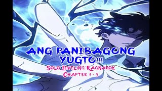 ANG BAGONG YUGTO  SOLO LEVELING RAGNAROK 1  5 [upl. by Muraida775]