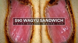 90 WAGYU Sandwich Is it WORTH IT [upl. by Yuri]