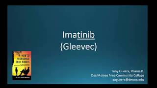 CC How to Pronounce imatinib Gleevec Backbuilding Pharmacology [upl. by Lairret]