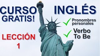 EL MEJOR CURSO DE INGLES GRATIS  Lección 1 [upl. by Ikik]