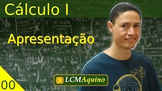 Apresentação do Curso  Cálculo I [upl. by Giacopo]