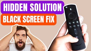 How to Fix Amazon Firestick Black Screen Problem in 2 Min Hidden Resolution Options on Firestick [upl. by Grantley46]