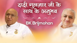 BK Brijmohan  Experiences with Dadi Gulzar  Awakening TV  Brahma Kumaris [upl. by Avuha]