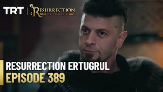 Resurrection Ertugrul Season 5 Episode 389 [upl. by Eanahc]