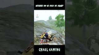 CHAOL INTENSE 1V4 IN SOLO VS SQUAD  BGMI bgmi bgmihighlights [upl. by Adiaj]