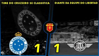 🦊🔵⚪CLASSIFICADO  Cruzeiro 1 x 1 Libertad  SULAMERICANA QUARTAS  26092024  NARRAÇÃO GOLS [upl. by Paynter]