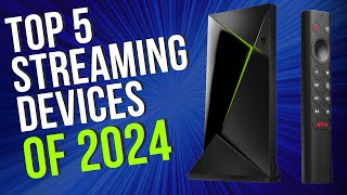 Top 5 BEST Streaming Device of 2024 [upl. by Redlac52]