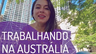 Buscando Emprego na Austrália com Laislaura  Intercâmbio na Austrália [upl. by Annabel781]